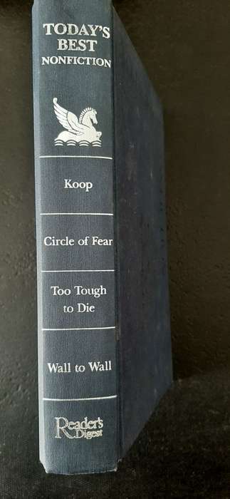 Today's Best Nonfiction - Koop, Circle of Fear, Too Tough to Die, Wall to Wall