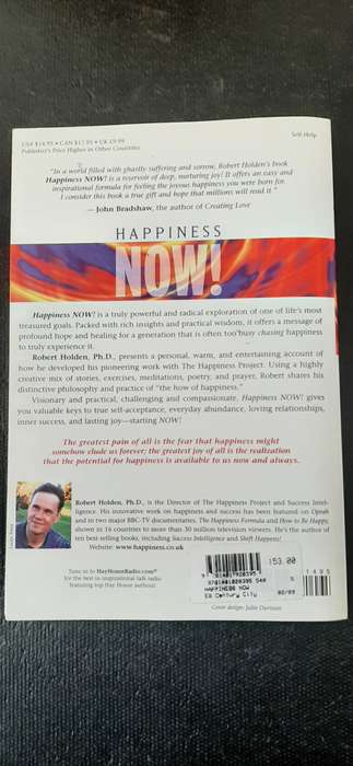 Happiness NOW! by Robert Holden, Ph.D