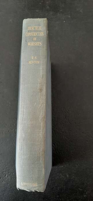 Practical Construction of Warships by R.N. Newton