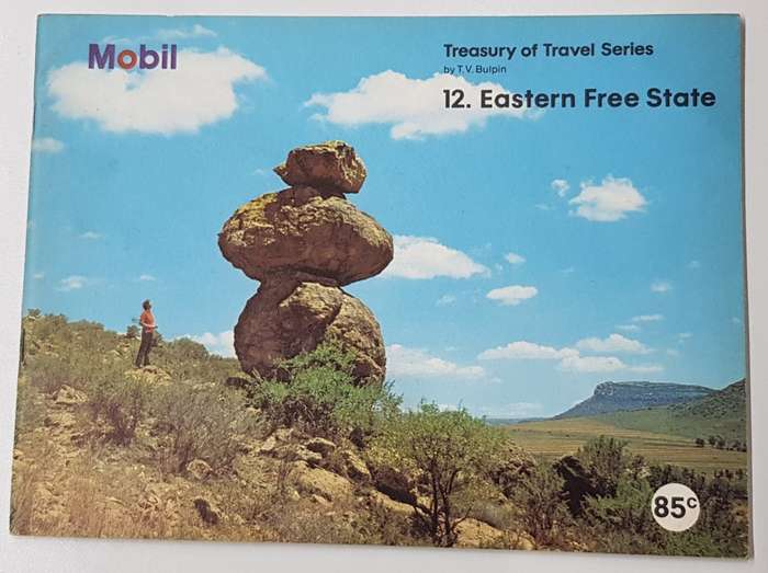 Mobil Treasury of Travel Series.  No: 12. Eastern Free State