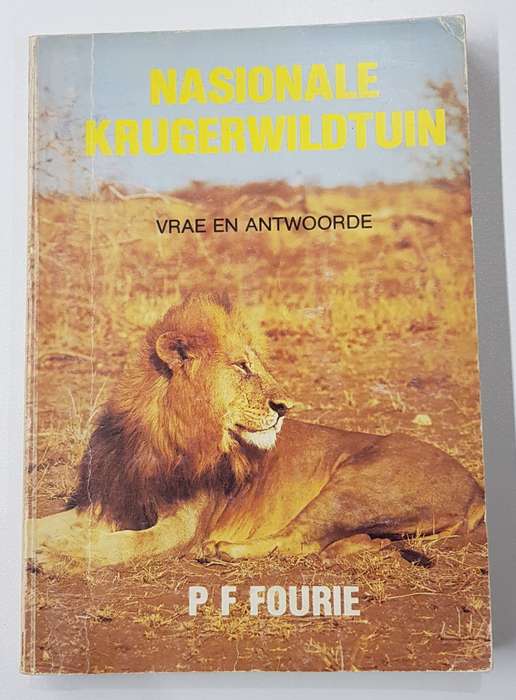 Nasionale Krugerwildtuin - Vrae en Antwoorde deur P F Fourie Eerste Afrikaanse Uitgawe 1983
