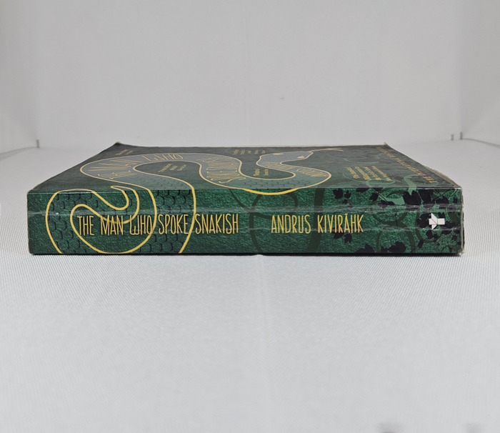 The Man Who Spoke Snakish by Andruk Kivirahk - Paperback