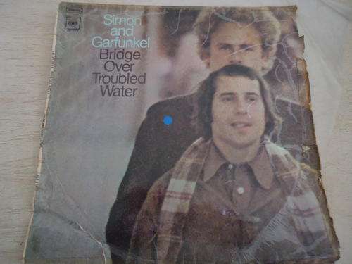 SIMON AND GARFUNKEL "BRIDGE OVER TROUBLED WATER" 1969 CBS STEREO LP - COVER POOR - GOOD MUSIC