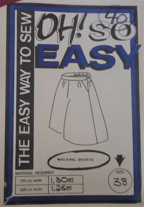 OH SO EASY PATTERN  40 - `WALKING SHORTS SIZE 30` COMPLETE