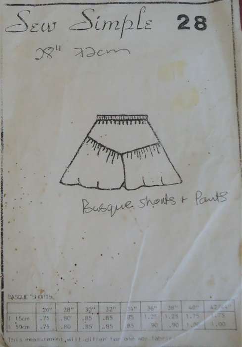 SEW SIMPLE PATTERNS 28 BASQUE SHORTS OR PANTS SIZE 32 OR 81 CM