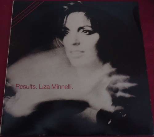 LIZA MINNELLI - RESULTS - 1989 EPIC VINYL LP -KSF 3302 - PRODUCED BY THE PET SHOP BOYS