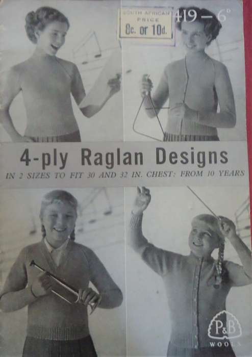 P&B WOOLS #419  4 PLY RAGLAN DESIGNS 2 FIT 30-32` CHEST FROM 10 YEARS