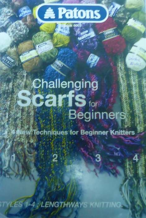 PATONS BOOK 6002 -CHALLENGING SCARFS FOR BEGINNERS - 16 PATTERNS