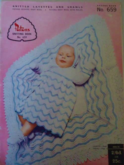 PATONS 659  KNITTING BOOK KNITTED LAYETTES AND SHAWLS - 24 A4 PAGES