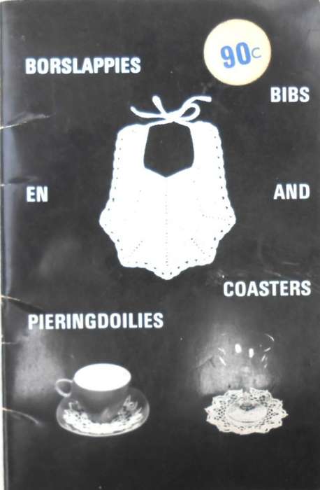 CROCHET BIBS & COASTERS BY MRS  M JOOSTE- 40 A5 PAGES