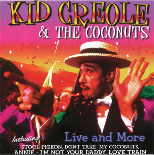 Kid Creole and the Coconuts - Live and More CD