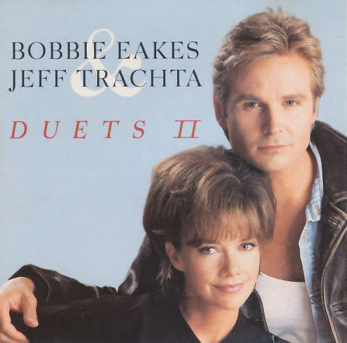 Bobbie Eakes and Jeff Trachta - Duets II CD