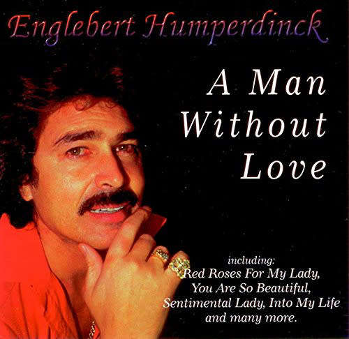 Englebert Humperdinck - A Man Without Love CD Import