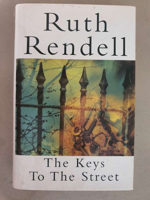 Ruth Rendell - The Keys of the Street Hardcover