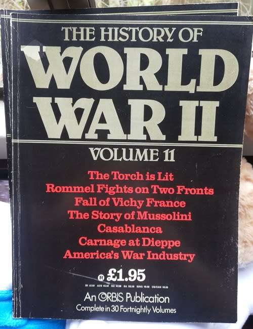 The History of World War 2.  Volume 11.  An Orbis Publication.