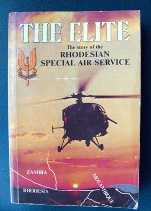 The Elite - The story of the Rhodesian Special Air Service