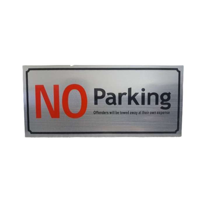 No Parking- Metal sign