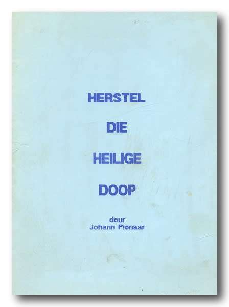 Herstel die Heilige Doop deur Johann Pienaar