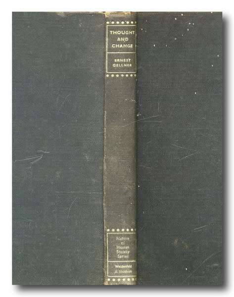 Thought and Change by Ernest Gellner (1st 1964)