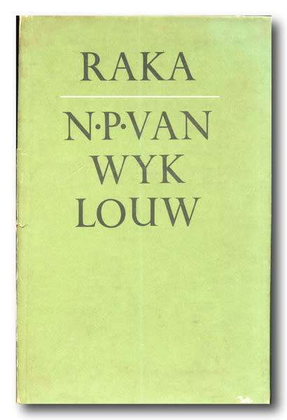 RAKA deur NP van Wyk Louw (Skooluitgawe 5e druk 1973)