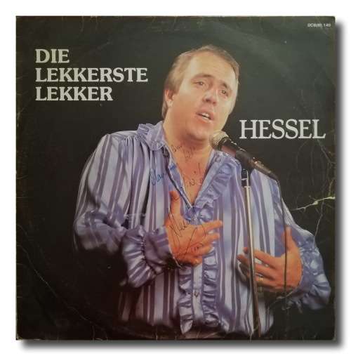 HESSEL - Die lekkerste lekker (Geteken met inskripsie)