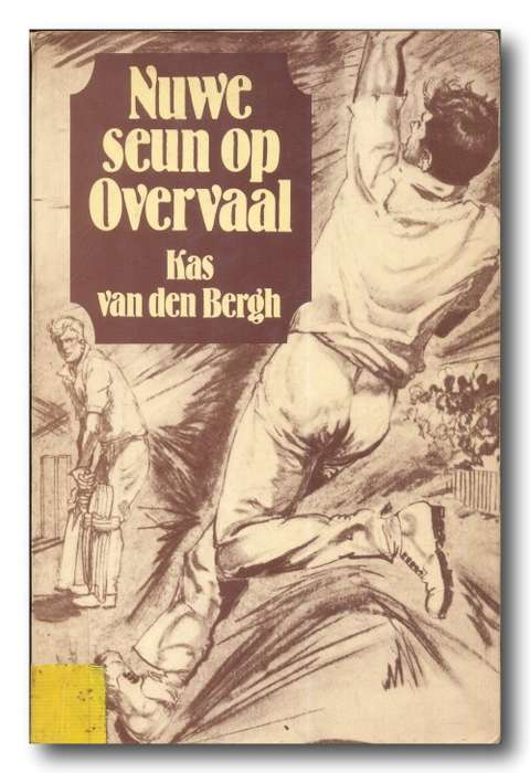 Nuwe seun op Overvaal deur Kas van den Bergh (Perskor 3e druk 1990)