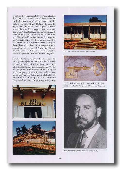 Die verhaal van die Onderwyskollege Goudstad 1966-1992 deur dr DR Jansen van Rensburg (1e uitg 2015)
