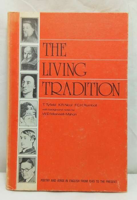 The Living Tradition: an anthology of English Verse 1340-1940 Tyfield, Nicol, Rumboli 1979