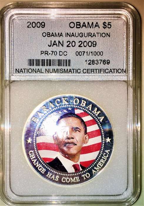 OBAMA INAUGURATION $5 REPUBLIC OF LIBERIA GRADED PR-70 DC 2009--NO 71/1000 SILVER COLOUR