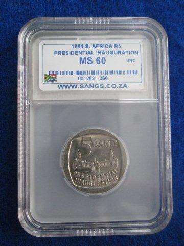 1994 Presidential Inauguration R5 Coin.  MS 60 SANGS Graded.
