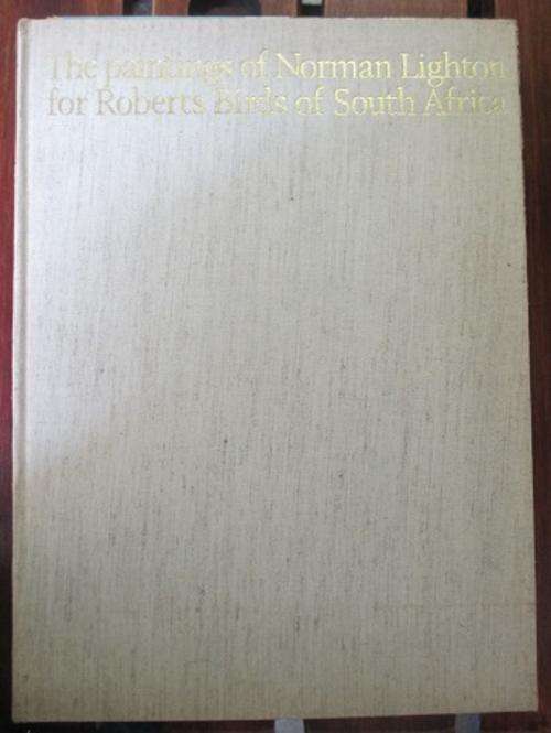 The Paintings of Norman Lighton for Roberts Birds of South Africa