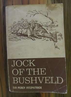 Sir Percy Fitzpatrick -  Jock of the Bushveld