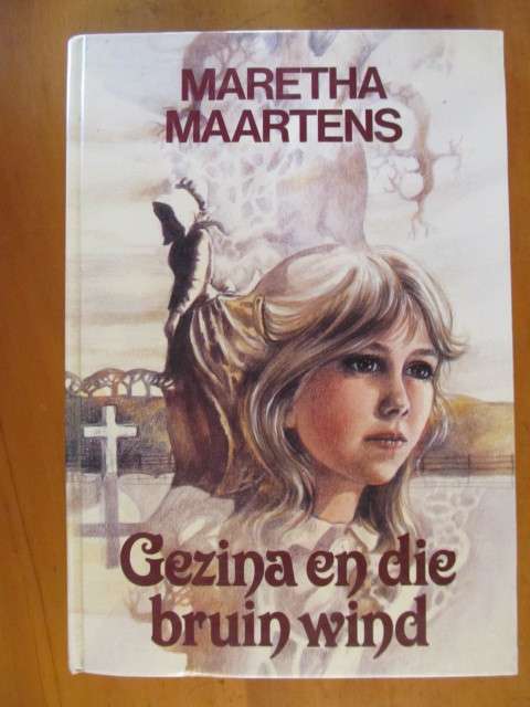 Maretha Maartens  -  Gezina en die bruin wind
