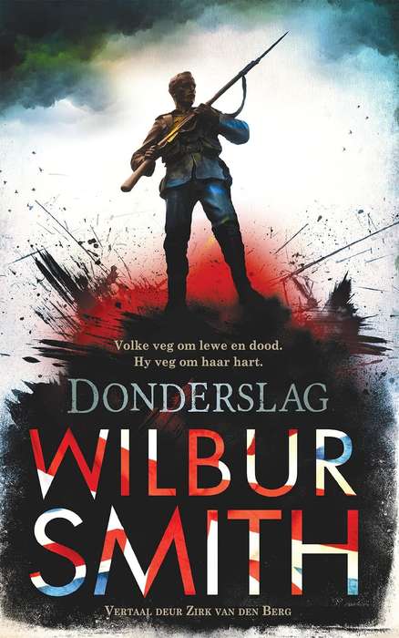 WILBUR SMITH - DONDERSLAG