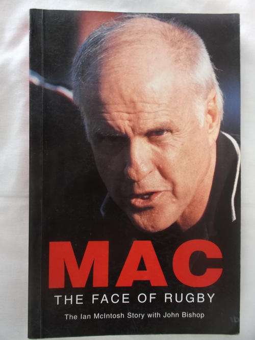 MAC - The face of rugby - The Ian McIntosh story with John Bishop