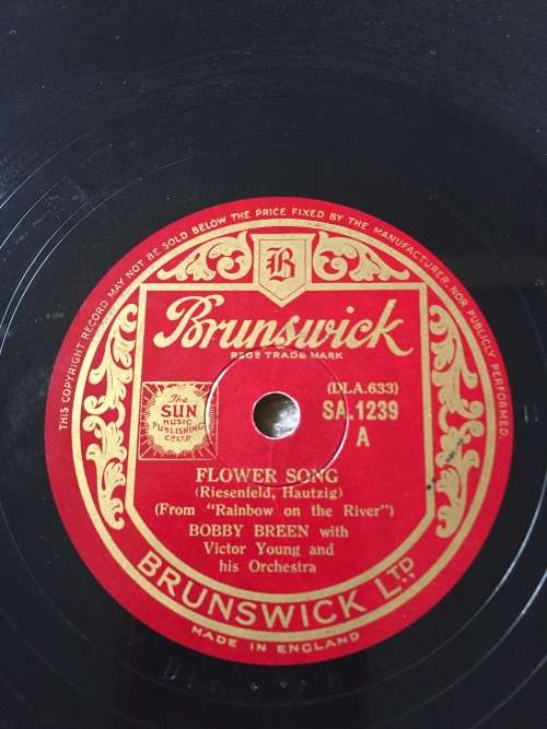 78RPM - BOBBY BREEN and VICTOR YOUNG: FLOWER SONG//RAINBOW ON THE RIVER
