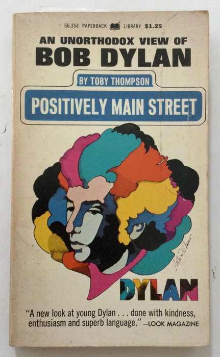 Positively Main Street - Toby Thompson. Softcover, Warner Ed. 2nd Pr. 1972