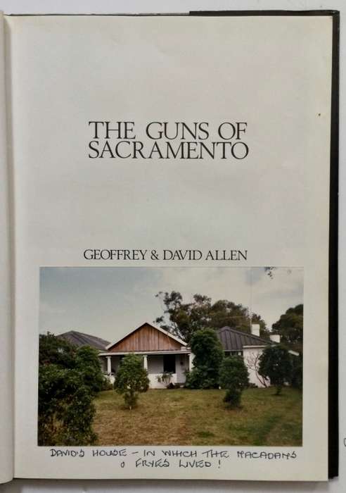 The Guns of Sacramento - Geoffrey and David Allen. Hardcover w dj, 1st Ed, 1978