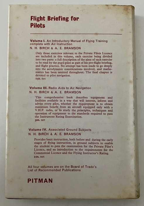 Flight Briefing for Pilots, Vol II - NH Birch & AE Bramson. Hardcover w/dj. 2nd Ed. 1968