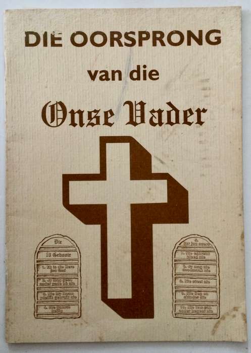 Die Oorsprong van die Onse Vader - Pieter Coetzee. SKAARS sagteband, 1990