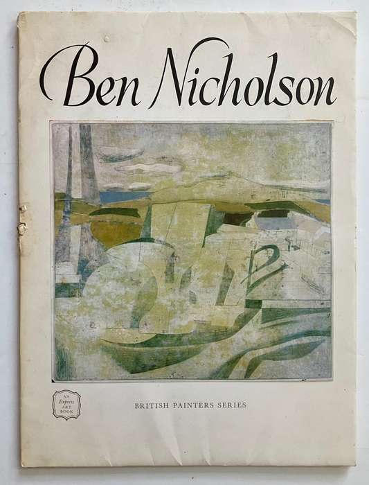 Ben Nicholson - Ronald Alley. SCARCE softcover. 1962