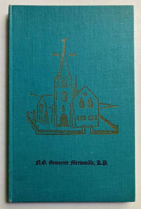 Gedenkboek van die Ned. Geref. Gemeente MERWEVILLE (1904 - 1954) - MF Erasmus. Hardeband