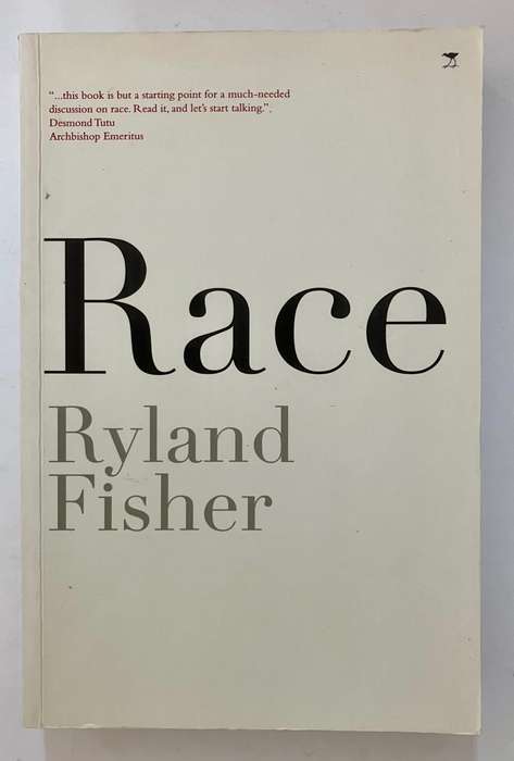 Race  - Ryland Fisher. Softcover. SIGNED 1st Ed. 2007