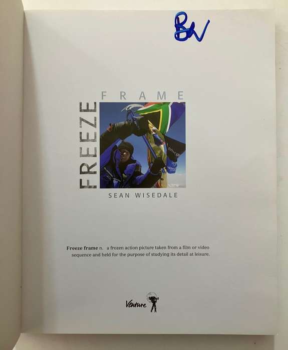 Freeze Frame - Sean Wisedale. Softcover in slipcase, 1st Ed, 2005