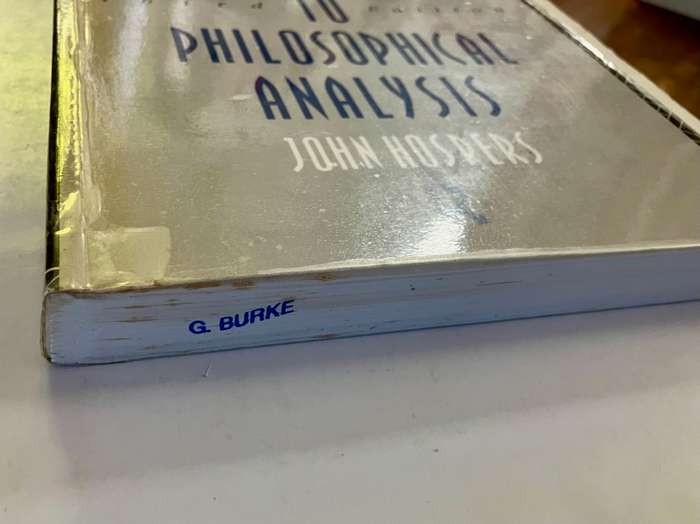 An Introduction to Philosophical Analysis - John Hospers. Softcover 3rd Ed, 1990