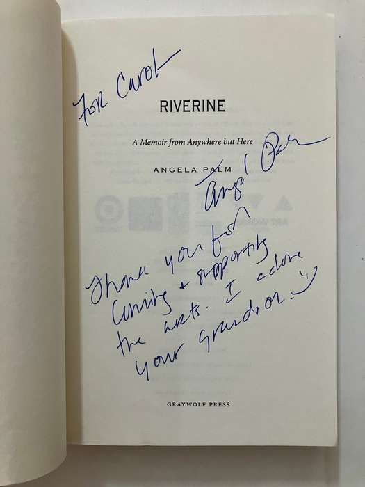 Riverine - Angela Palm . SIGNED softcover, 1st `Graywolf` Ed. 2016