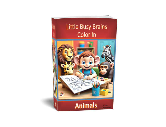 Little Busy Brains Color In:  ANIMALS - Kids Coloring eBook