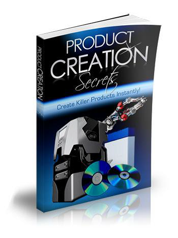 PRODUCT CREATION SECRETS - EBOOK