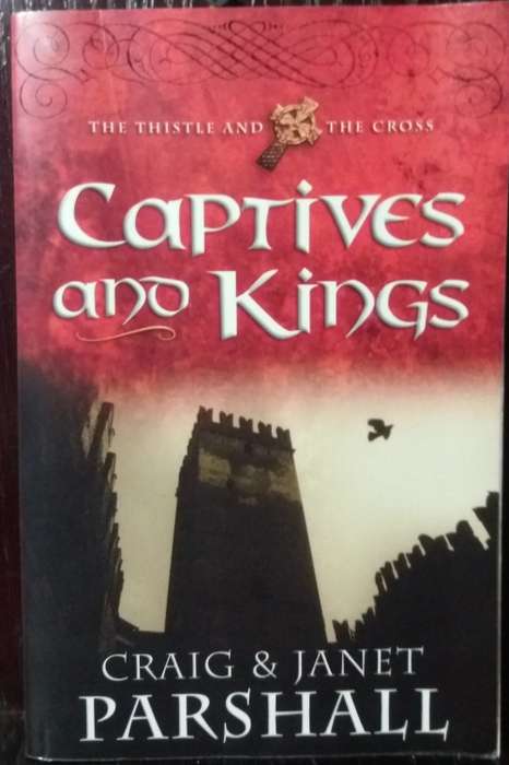 Captives and Kings - Craig & Janet Parshall