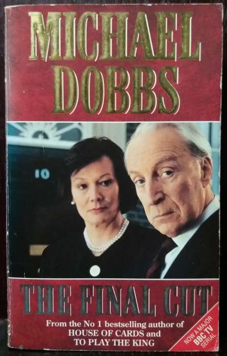 The Final Cut - Michael Dobbs (Small Paperback)